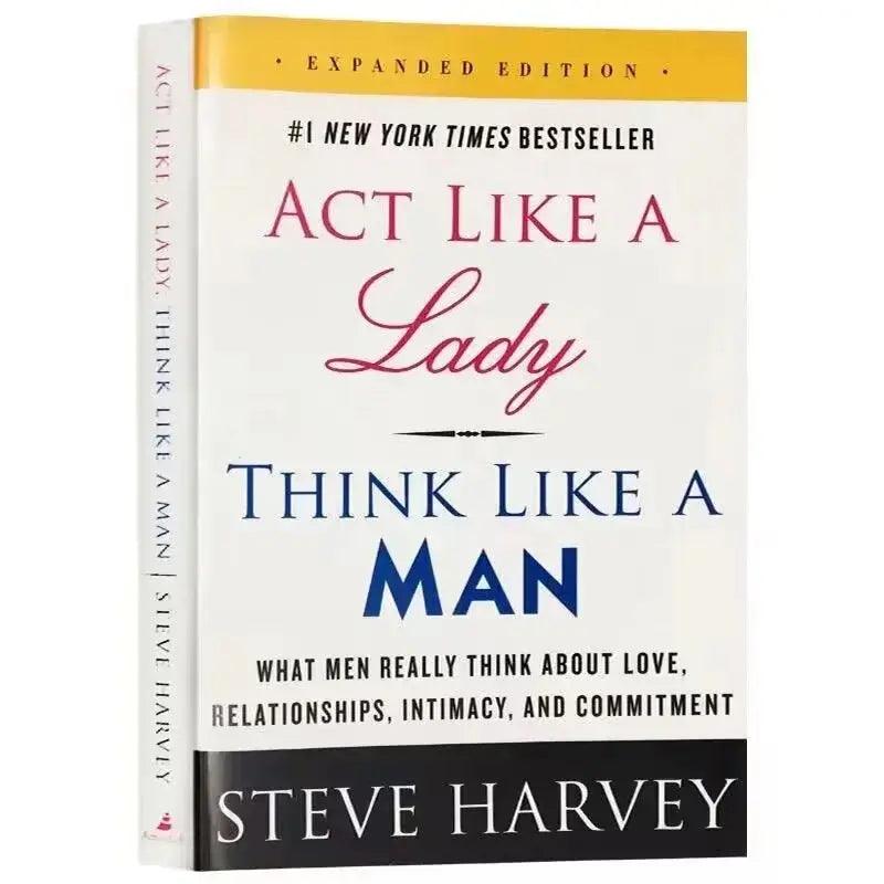 Act Like A Lady Think Like A Man Expanded Edition What Men Really Think about Love, Relationships, Intimacy, and Commitment Awesome Markeplace