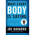 What Every Body Is Saying By Joe Navarro Paperback English Book Guide To Speed-Reading People - Awesome Markeplace